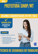 Resumos Esquematizados para Concurso Tecnico De Seguranca Do Trabalho da Prefeitura Sinop Mt 2025 - Conteúdo de Acordo com Edital