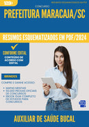 Resumos Esquematizados para Concurso Auxiliar De Saude Bucal da Prefeitura Maracaja Sc 2025 - Conteúdo de Acordo com Edital