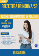 Resumos Esquematizados para Concurso Bercarista da Prefeitura Orindiuva Sp 2025 - Conteúdo de Acordo com Edital