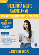Resumos Esquematizados para Concurso Assistente Social da Prefeitura Monte Carmelo Mg 2025 - Conteúdo de Acordo com Edital