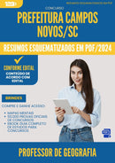 Resumos Esquematizados para Concurso Professor De Geografia da Prefeitura Campos Novos Sc 2025 - Conteúdo de Acordo com Edital