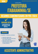 Resumos Esquematizados para Concurso Assistente Administrativo da Prefeitura Itabaianinha Se 2025 - Conteúdo de Acordo com Edital