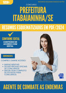 Resumos Esquematizados para Concurso Agente De Combate As Endemias da Prefeitura Itabaianinha Se 2025 - Conteúdo de Acordo com Edital