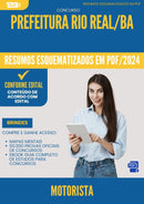 Resumos Esquematizados para Concurso Motorista da Prefeitura Rio Real Ba 2024 - Conteúdo de Acordo com Edital
