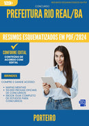 Resumos Esquematizados para Concurso Porteiro da Prefeitura Rio Real Ba 2024 - Conteúdo de Acordo com Edital