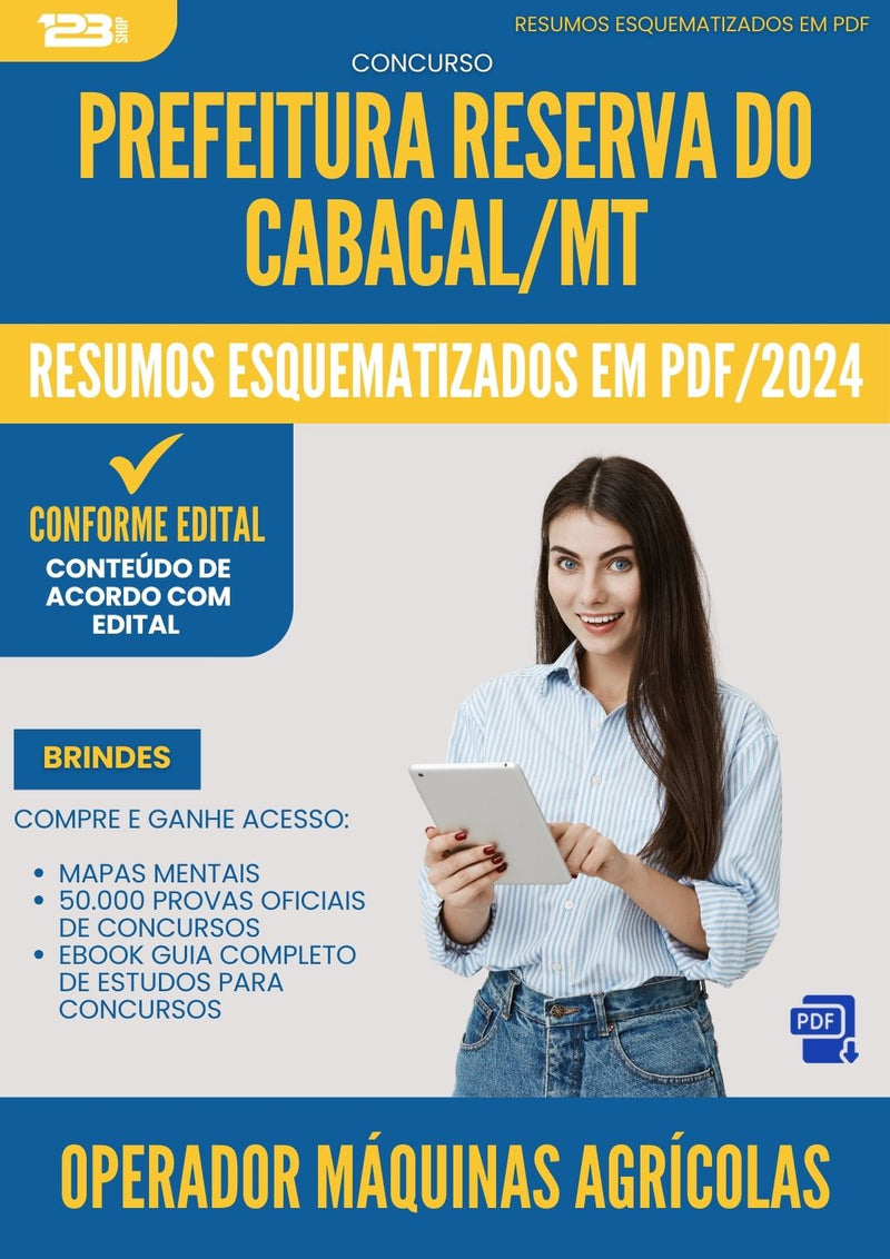 Resumos Esquematizados para Concurso Operador Maquinas Agricolas da Prefeitura Reserva Do Cabacal Mt 2024 - Conteúdo de Acordo com Edital