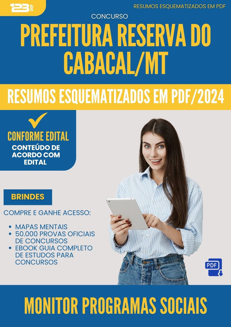 Resumos Esquematizados para Concurso Monitor Programas Sociais da Prefeitura Reserva Do Cabacal Mt 2024 - Conteúdo de Acordo com Edital