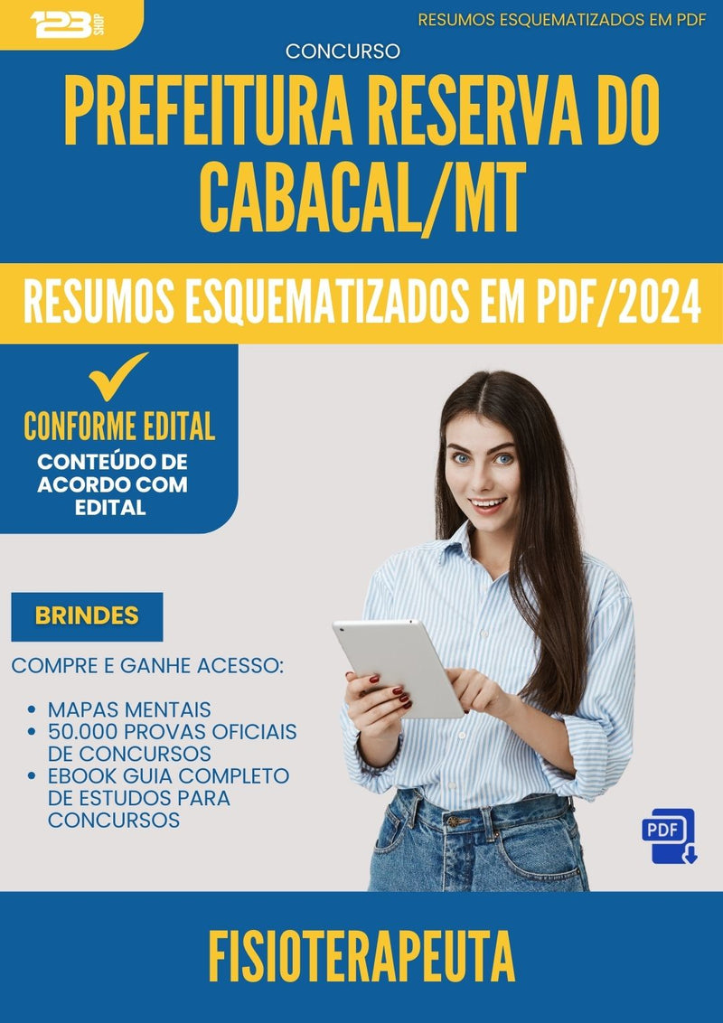 Resumos Esquematizados para Concurso Fisioterapeuta da Prefeitura Reserva Do Cabacal Mt 2024 - Conteúdo de Acordo com Edital
