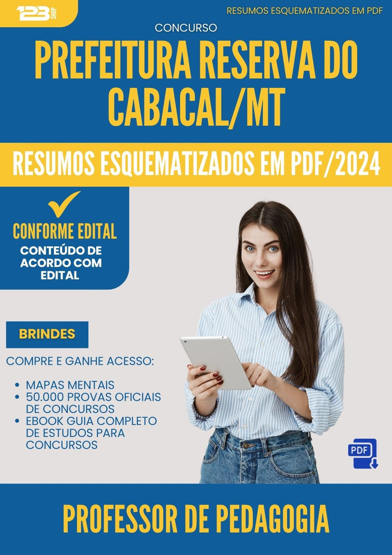 Resumos Esquematizados para Concurso Professor De Pedagogia da Prefeitura Reserva Do Cabacal Mt 2024 - Conteúdo de Acordo com Edital