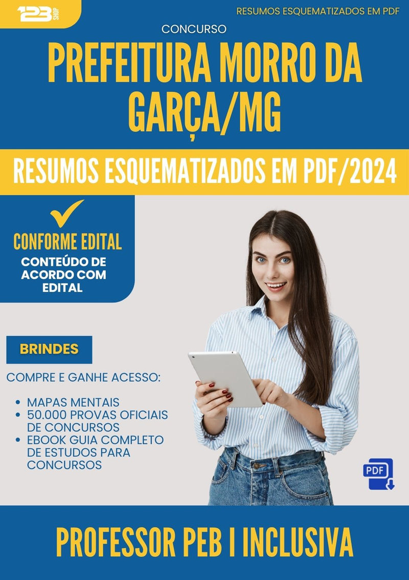 Resumos Esquematizados para Concurso Professor Peb I Inclusiva Morro Da da Prefeitura Garca Mg 2025 - Conteúdo de Acordo com Edital