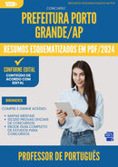 Resumos Esquematizados para Concurso Professor De Portugues da Prefeitura Porto Grande Ap 2025 - Conteúdo de Acordo com Edital
