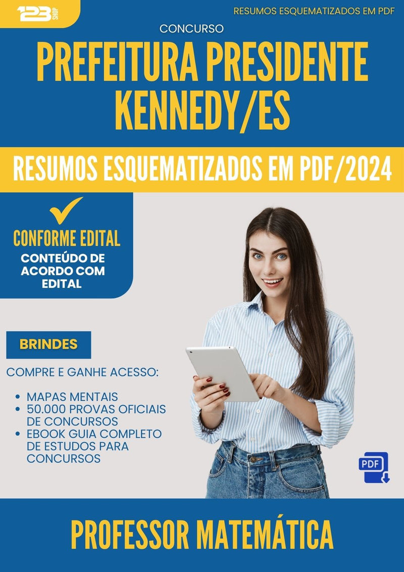 Resumos Esquematizados para Concurso Professor Matematica da Prefeitura Presidente Kennedy Es 2025 - Conteúdo de Acordo com Edital