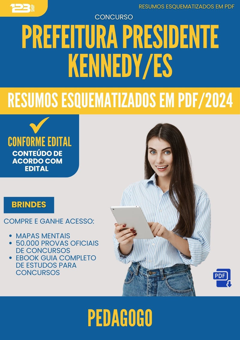 Resumos Esquematizados para Concurso Pedagogo da Prefeitura Presidente Kennedy Es 2025 - Conteúdo de Acordo com Edital