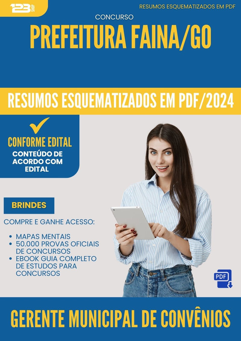 Resumos Esquematizados para Concurso Gerente Municipal De Convenios da Prefeitura Faina Go 2025 - Conteúdo de Acordo com Edital