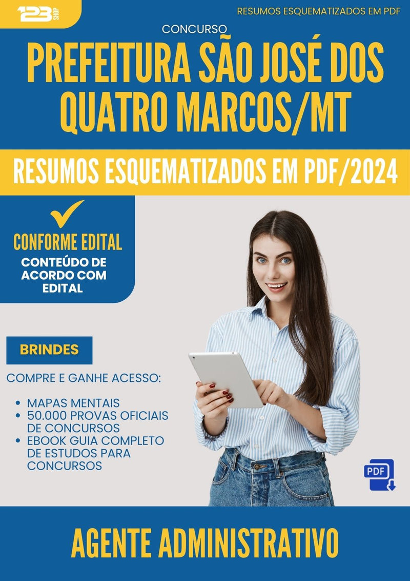 Resumos Esquematizados para Concurso Agente Administrativo da Prefeitura Sao Jose Dos Quatro Marcos Mt 2025 - Conteúdo de Acordo com Edital
