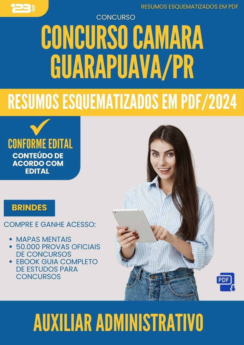 Resumos Esquematizados para Concurso Auxiliar Administrativo Camara da Prefeitura Guarapuava Pr 2025 - Conteúdo de Acordo com Edital