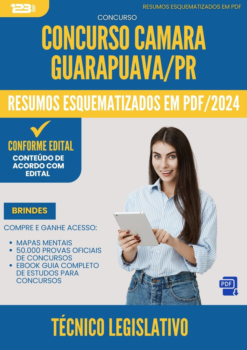 Resumos Esquematizados para Concurso Tecnico Legislativo Camara da Prefeitura Guarapuava Pr 2025 - Conteúdo de Acordo com Edital