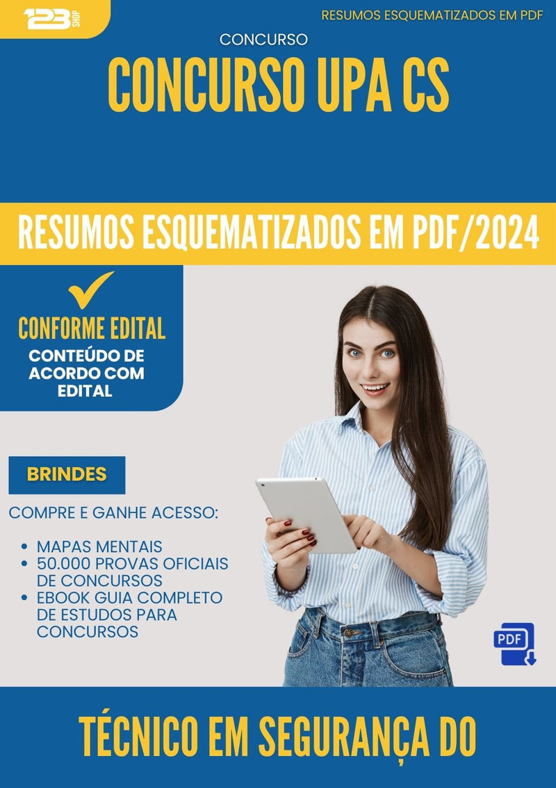 Resumos Esquematizados para Concurso Tecnico Em Seguranca Do Trabalho Upa Cs 2025 - Conteúdo de Acordo com Edital