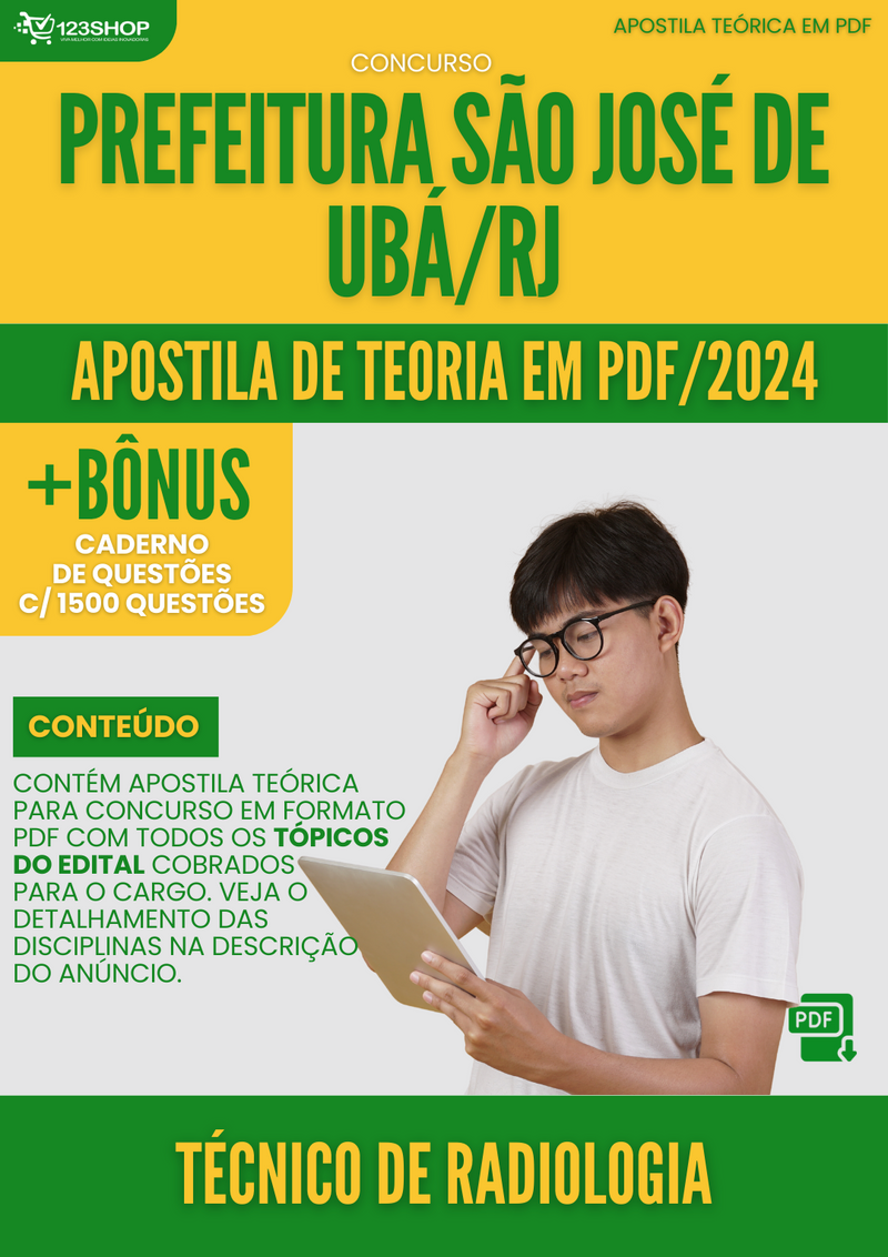 Apostila Teórica para Concurso Prefeitura São José de Ubá RJ 2024 Técnico De Radiologia - Com Caderno de Questões | loja123shop