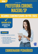 Resumos Esquematizados para Concurso Coordenador Pedagogico da Prefeitura Coronel Macedo Sp 2025 - Conteúdo de Acordo com Edital
