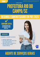 Resumos Esquematizados para Concurso Agente De Servicos Gerais da Prefeitura Rio Do Campo Sc 2025 - Conteúdo de Acordo com Edital