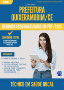 Resumos Esquematizados para Concurso Tecnico Em Saude Bucal da Prefeitura Quixeramobim Ce 2025 - Conteúdo de Acordo com Edital