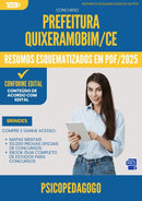 Resumos Esquematizados para Concurso Psicopedagogo da Prefeitura Quixeramobim Ce 2025 - Conteúdo de Acordo com Edital
