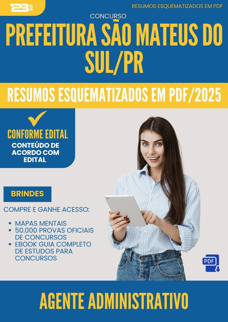 Resumos Esquematizados para Concurso Agente Administrativo da Prefeitura Sao Mateus Do Sul Pr 2025 - Conteúdo de Acordo com Edital