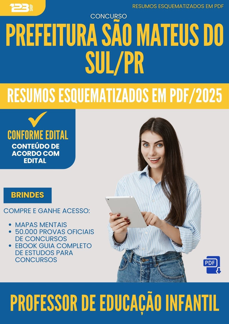 Resumos Esquematizados para Concurso Professor Educacao Infantil da Prefeitura Sao Mateus Do Sul Pr 2025 - Conteúdo de Acordo com Edital