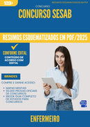 Resumos Esquematizados para Concurso Enfermeiro Sesab 2025 - Conteúdo de Acordo com Edital