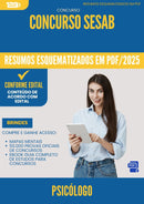 Resumos Esquematizados para Concurso Psicologo Sesab 2025 - Conteúdo de Acordo com Edital