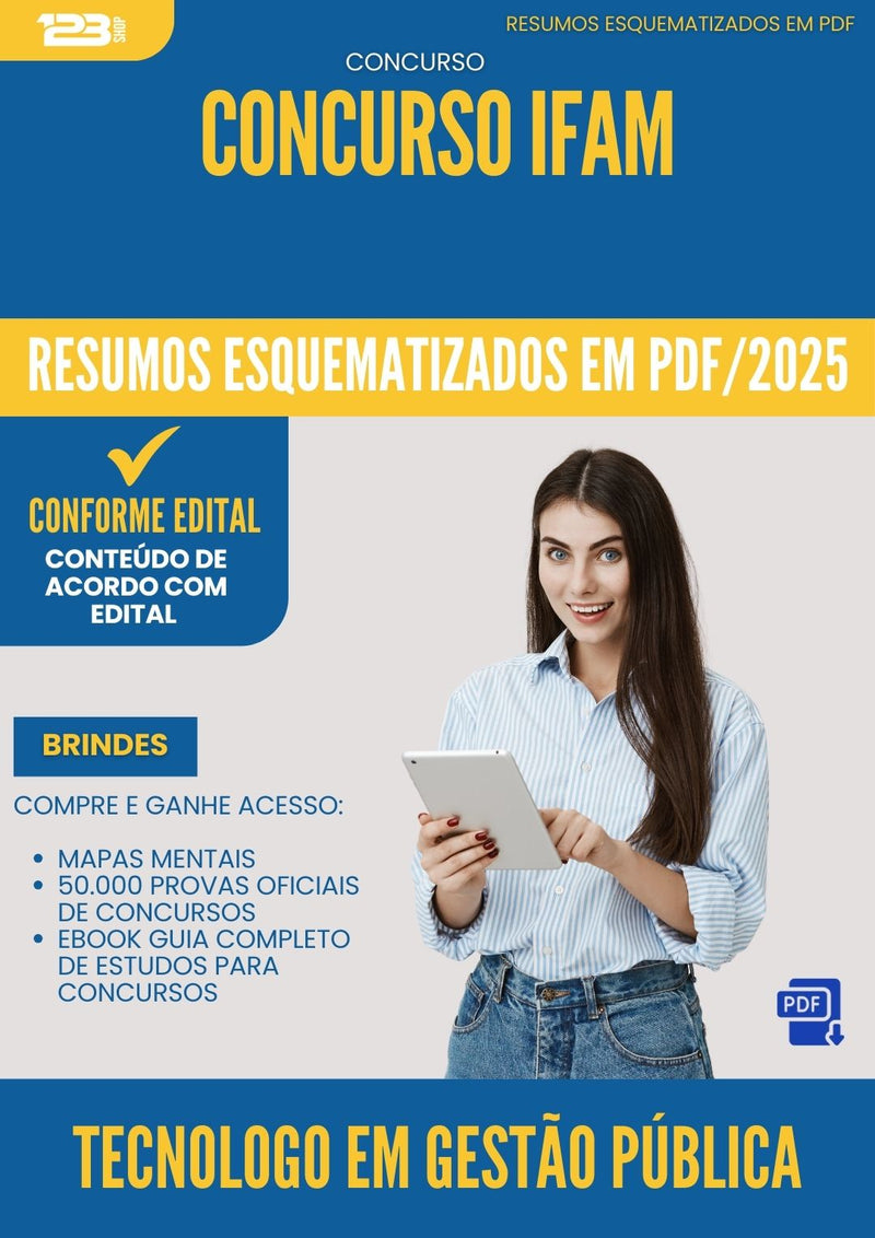 Resumos Esquematizados para Concurso Tecnologo Em Gestao Publica Ifam 2025 - Conteúdo de Acordo com Edital
