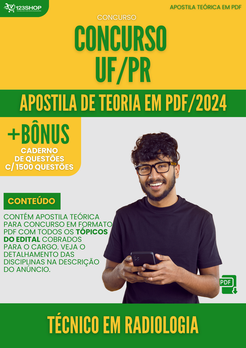 Apostila Teórica para Concurso UFPR 2024 Técnico em Radiologia - Com Caderno de Questões | loja123shop