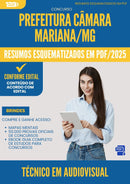 Resumos Esquematizados para Concurso Tecnico Em Audiovisual Camara da Prefeitura Mariana Mg 2025 - Conteúdo de Acordo com Edital