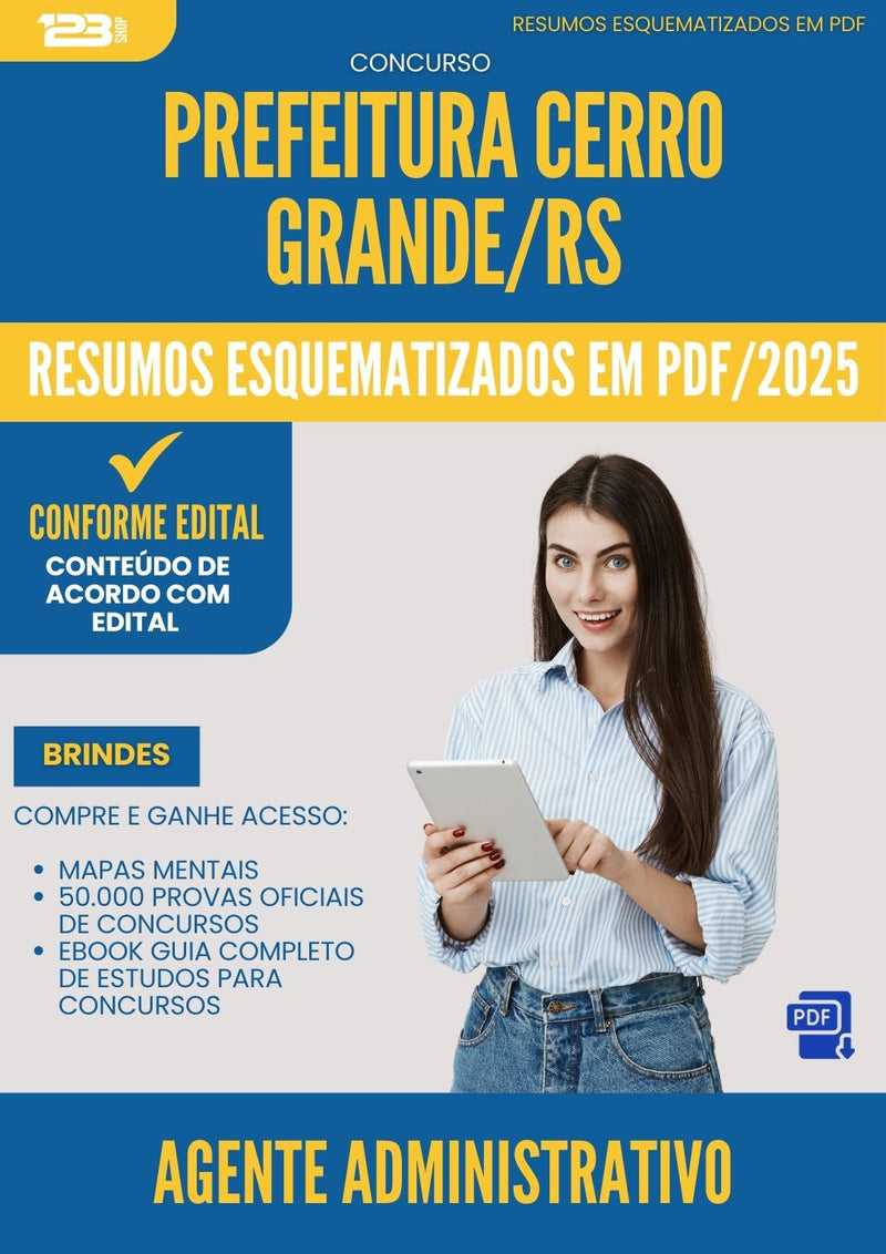 Resumos Esquematizados para Concurso Agente Administrativo da Prefeitura Cerro Grande Rs 2025 - Conteúdo de Acordo com Edital
