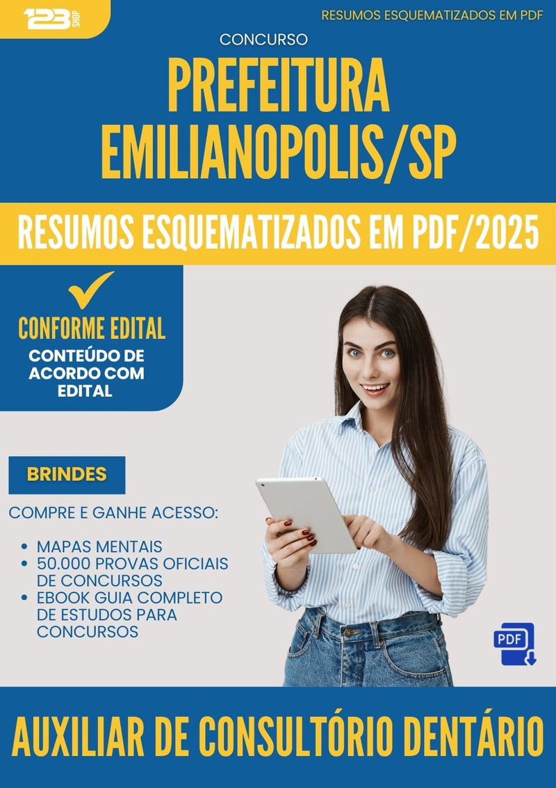 Resumos Esquematizados para Concurso Auxiliar De Consultorio Dentario da Prefeitura Emilianopolis Sp 2025 - Conteúdo de Acordo com Edital