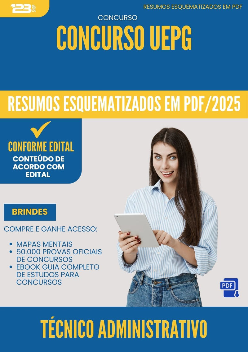 Resumos Esquematizados para Concurso Tecnico Administrativo Uepg 2025 - Conteúdo de Acordo com Edital