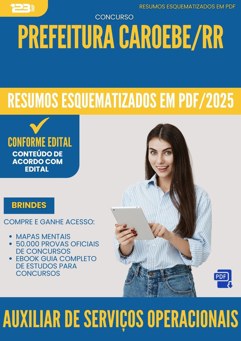 Resumos Esquematizados para Concurso Auxiliar De Servicos Operacionais da Prefeitura Caroebe Rr 2025 - Conteúdo de Acordo com Edital