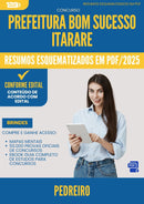 Resumos Esquematizados para Concurso Pedreiro da Prefeitura Bom Sucesso Itarare 2025 - Conteúdo de Acordo com Edital