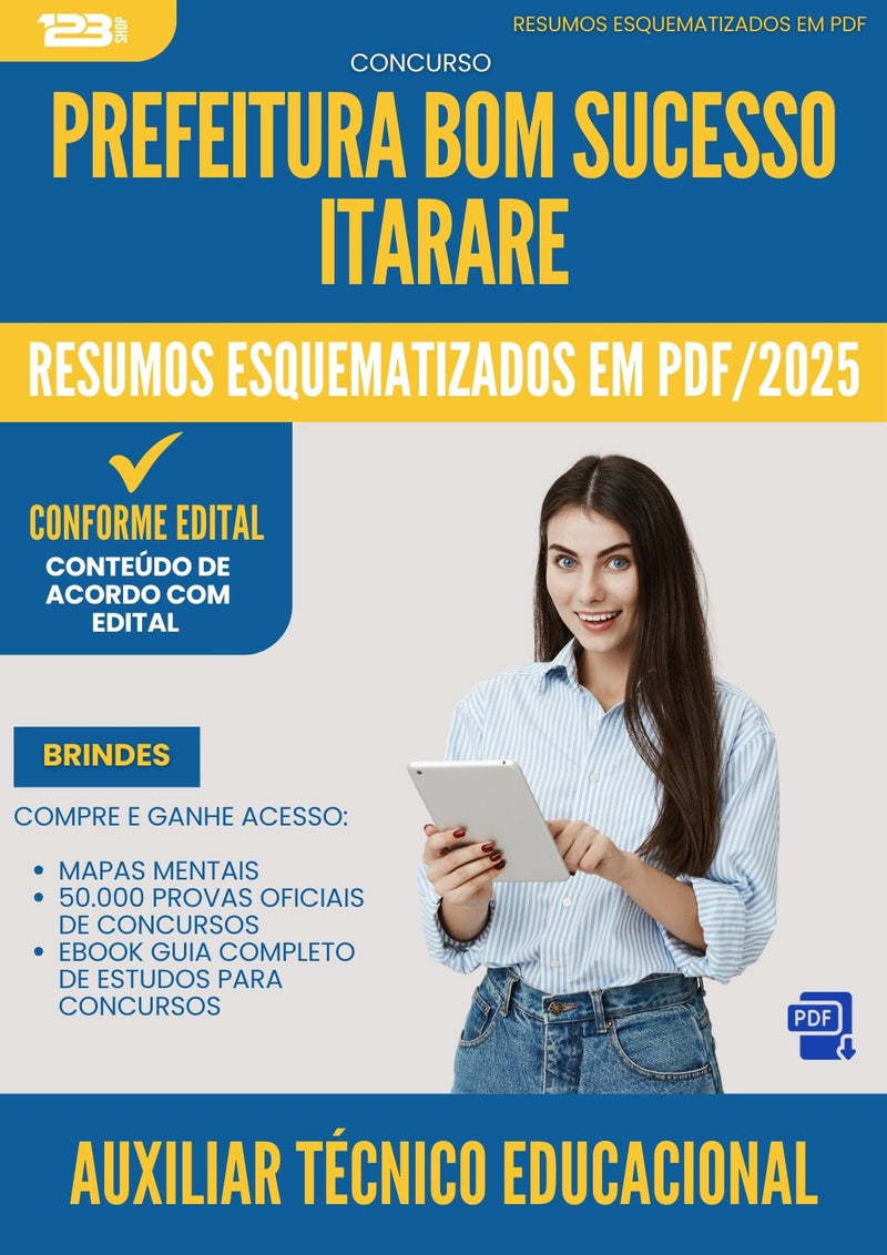 Resumos Esquematizados para Concurso Auxiliar Tecnico Educacional da Prefeitura Bom Sucesso Itarare 2025 - Conteúdo de Acordo com Edital