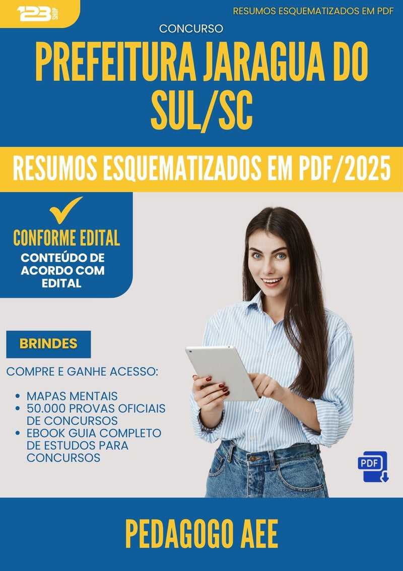 Resumos Esquematizados para Concurso Pedagogo Aee da Prefeitura Jaragua Do Sul Sc 2025 - Conteúdo de Acordo com Edital