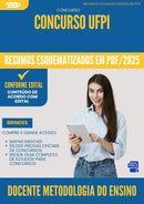 Resumos Esquematizados para Concurso Docente Metodologia Do Ensino Ufpi 2025 - Conteúdo de Acordo com Edital
