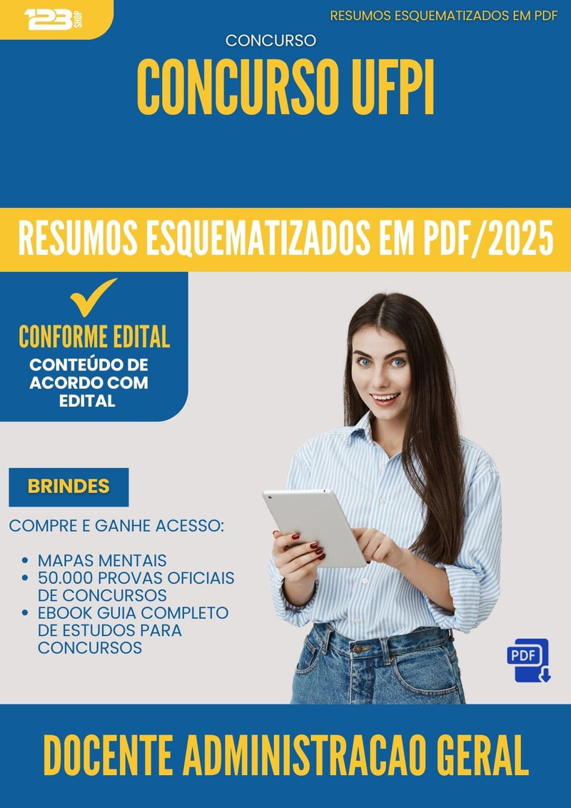 Resumos Esquematizados para Concurso Docente Administracao Geral Ufpi 2025 - Conteúdo de Acordo com Edital