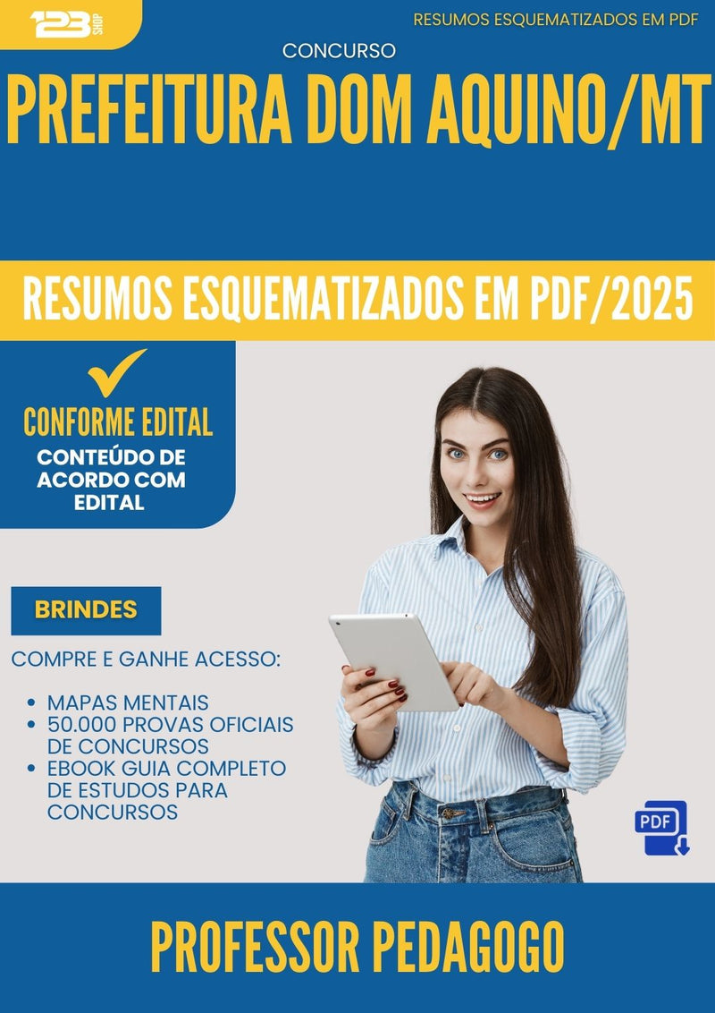 Resumos Esquematizados para Concurso Professor Pedagogo da Prefeitura Dom Aquino Mt 2025 - Conteúdo de Acordo com Edital