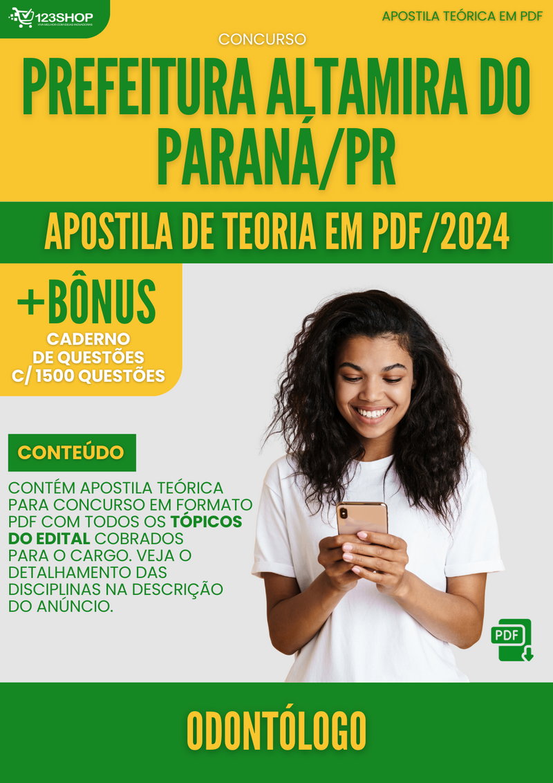 Apostila Teórica para Concurso Pref Altamira Do Paraná PR 2024 Odontólogo - Com Caderno de Questões | loja123shop