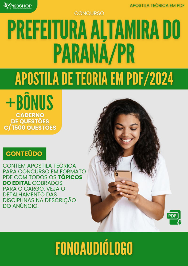Apostila Teórica para Concurso Pref Altamira Do Paraná PR 2024 Fonoaudiólogo - Com Caderno de Questões | loja123shop