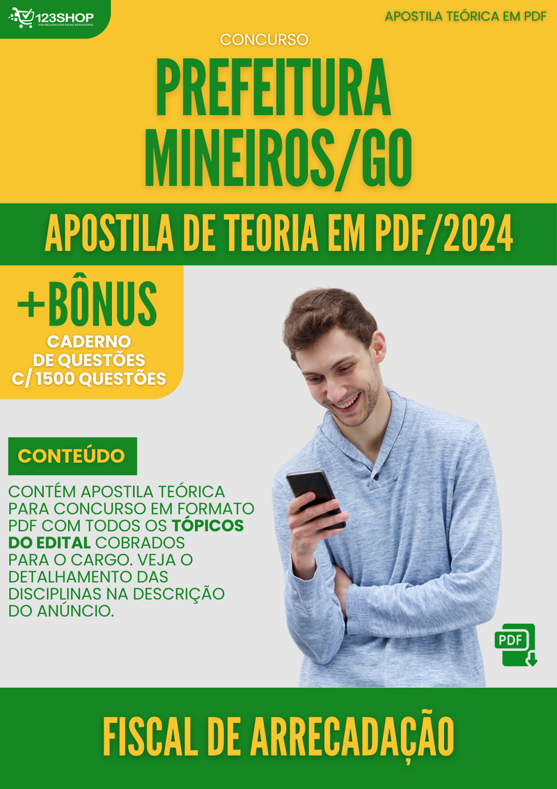 Apostila Teórica para Concurso Prefeitura Mineiros GO 2024 Fiscal de Arrecadação - Com Caderno de Questões | loja123shop
