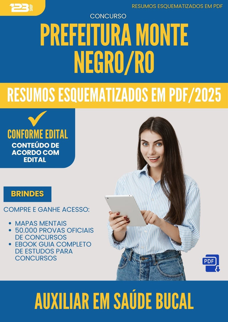 Resumos Esquematizados para Concurso Apostila Auxiliar Em Saude Bucal da Prefeitura Monte Negro Ro 2025 - Conteúdo de Acordo com Edital