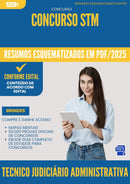Resumos Esquematizados para Concurso Apostila Tecnico Judiciario Administrativa Stm 2025 - Conteúdo de Acordo com Edital