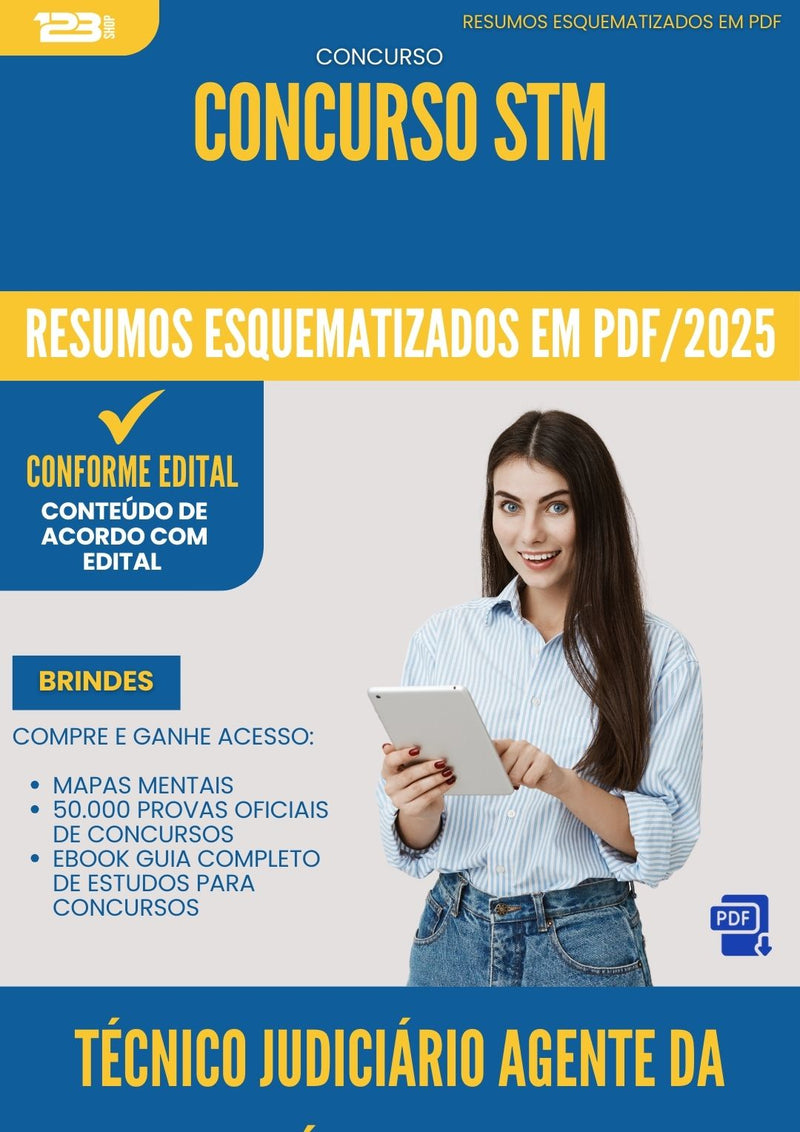Resumos Esquematizados para Concurso Apostila Tecnico Judiciario Agente Da Policia Judicial Stm 2025 - Conteúdo de Acordo com Edital